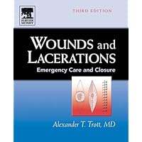 Wounds and Lacerations: Emergency Care and Closure (Expert