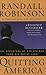 Quitting America - Book by Randall Robinson