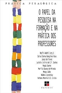 Livro O  Papel da pesquisa na formação e na prática dos professores