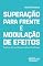 Livro Superação para frente e modulação de efeitos : precedente e controle de constitucionalidade no direito brasileiro