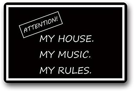 Xlingers Decorative Doormats Funny Quotes Attention My House My Music My Rules Non-skid Indoor&amp;Outdoor Doormats 23.6"(Length) x 15.inch (Width),3/16" thickness