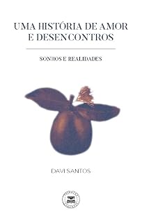 Livro Uma História de Amor e Desencontros