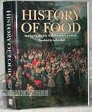 History of Food, Toussaint-Samat, Maguelonne, 0631177418