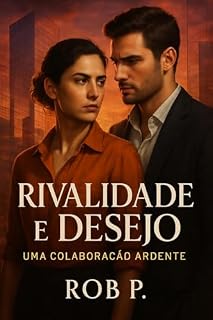 Livro Rivalidade e Desejo