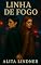 Livro LINHA DE FOGO