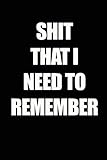 Image de Shit That I Need To Remember