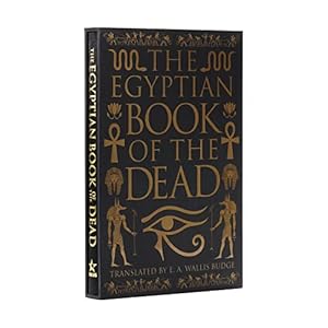 The Egyptian Book of the Dead: Deluxe Slipcase Edition