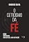 Livro O ceticismo da fé
