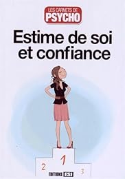 Estime de soi et confiance