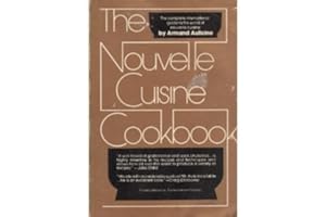 The Nouvelle Cuisine Cookbook