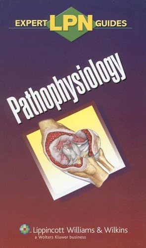 Lpn Expert Guides: Pathophysiology (Expert Lpn Guides)