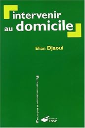 Intervenir au domicile