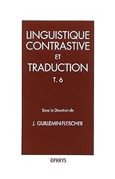 Linguistique contrastive et traduction