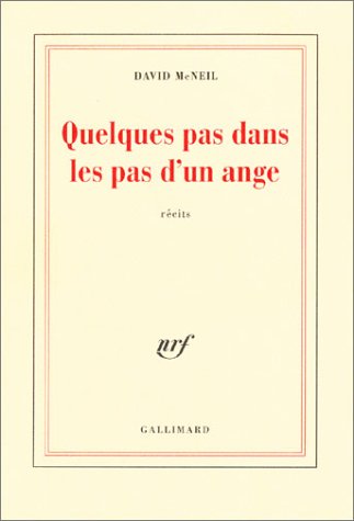 Quelques pas dans les pas d'un ange