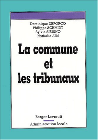 La  commune et les tribunaux