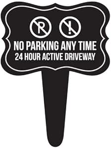 Señal acrílica con texto en inglés "No Parking Any Time", 24 horas
