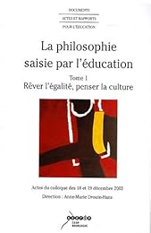 La  philosophie saisie par l'éducation