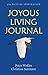 Joyous Living Journal by