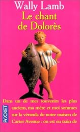 Le  chant de Dolorès