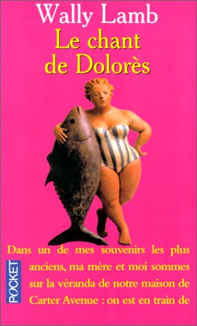 Le  chant de Dolorès
