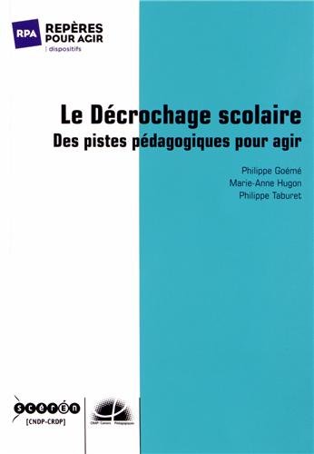 Le  décrochage scolaire