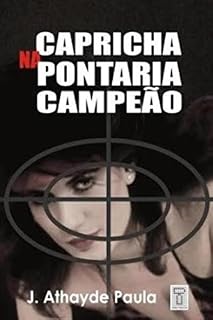 Livro Capricha na pontaria, campeão!