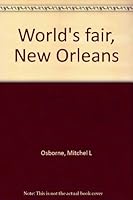 World's Fair, New Orleans 0937430064 Book Cover