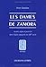 Les Dames de Zamora (Histoire) (French Edition) by 