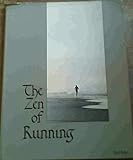 THE ZEN OF RUNNING