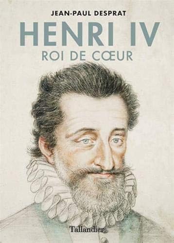 Download Henri IV - Roi de cœur PDF