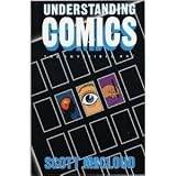 Understanding Comics: The Invisible Art by McCloud, Scott [1993]