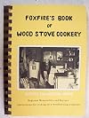 Foxfire's Book of Wood Stove Cookery