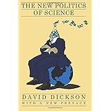 The New Politics of Science