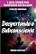 Livro Despertando o Subconsciente: A Lei da Atração para Transformar sua Realidade (Coleção Despertar)
