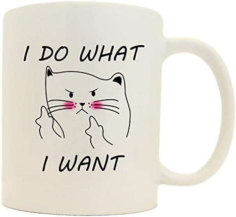 I Do What I Want Funny Cat Middle Finger Coffee Mug Cat Lover Gift 11oz Ceramic Mug