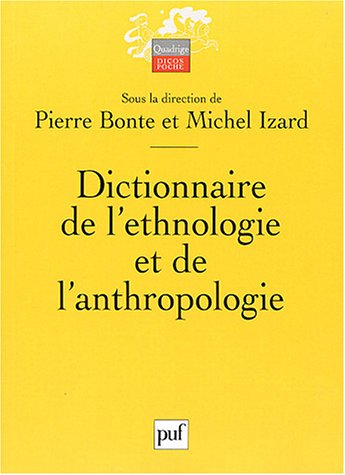 Dictionnaire de l'ethnologie et de l'anthropologie
