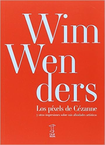 Los píxels de Cézanne: Amazon.es: Wim Wenders, Wim Wenders: Libros