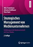 Image de Strategisches Management von Medienunternehmen: Einführung in die Medienwirtschaft mit Case-Studies (German Edition)