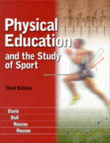 Physical Education and the Study of Sport