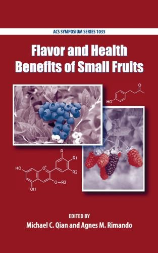 Flavor and Health Benefits of Small Fruits (Hardcover)