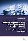 Image de Incorporating Sustainability in Transport Planning: Definitions, Performance Measures, and Evaluation