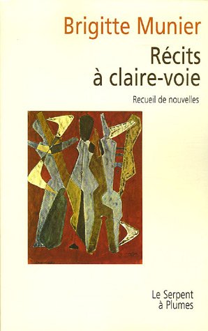 Récits à claire-voie