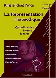La  représentation rhapsodique
