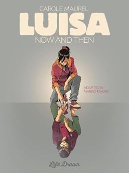 Luisa: Now and Then