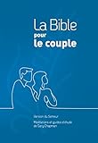 La Bible pour le couple : Version du Semeur, couverture rigide quadri bleu by 
