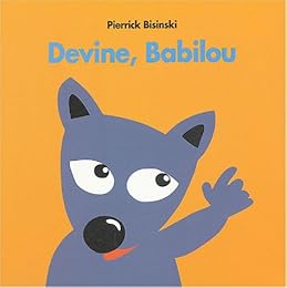 Devine, Babilou