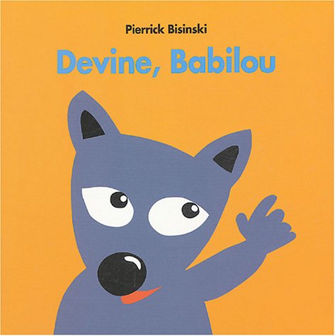Devine, Babilou