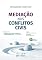 Livro Mediação nos Conflitos Civis