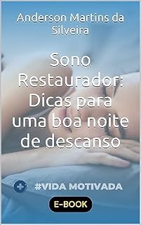 Livro Sono Restaurador: Dicas para uma boa noite de descanso