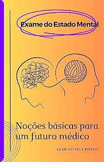 Livro Exame do Estado Mental: noções básicas para um futuro médico